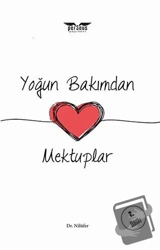 Yoğun Bakımdan Mektuplar  -  Nilüfer  -  Perseus Yayınevi  - ürün görseli