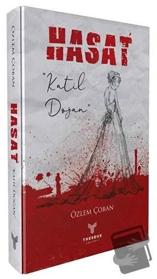 Hasat - Katil Doğan  -  Özlem Çoban  -  Theseus Yayınevi  -
