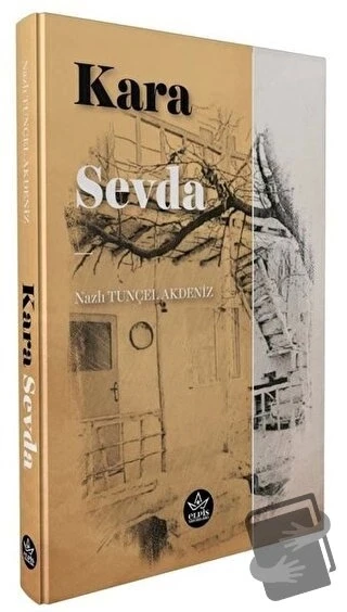 Kara Sevda  -  Nazlı Tunçel Akdeniz  -  Elpis Yayınları  - ürün görseli