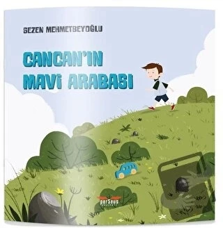 Cancan'ın Mavi Arabası  -  Sezen Mehmetbeyoğlu  -  Perseus Yayınevi  -