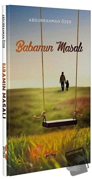 Babamın Masalı  -  Abdurrahman Özer  -  Perseus Yayınevi  - ürün görseli
