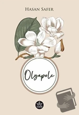 Olyapole  -  Hasan Safer  -  Elpis Yayınları  - ürün görseli