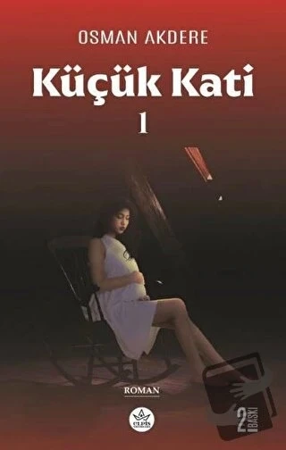Küçük Kati  -  Osman Akdere  -  Elpis Yayınları  - ürün görseli