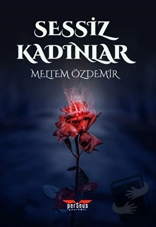 Sessiz Kadınlar  -  Meltem Özdemir  -  Perseus Yayınevi  - ürün görseli