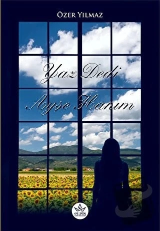 Yaz Dedi Ayşe Hanım  -  Özer Yılmaz  -  Elpis Yayınları  - ürün görseli