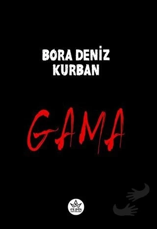 Gama  -  Bora Deniz Kurban  -  Elpis Yayınları  - ürün görseli