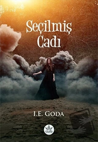 Seçilmiş Cadı  -  I. E. Goda  -  Elpis Yayınları  -
