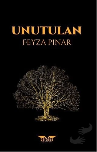 Unutulan  -  Feyza Pınar  -  Perseus Yayınevi  - ürün görseli