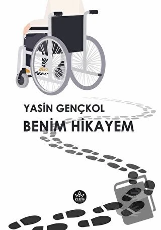 Benim Hikayem  -  Yasin Gençkol  -  Elpis Yayınları  - ürün görseli