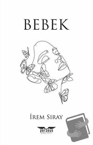 Bebek  -  İrem Sıray  -  Perseus Yayınevi  - ürün görseli