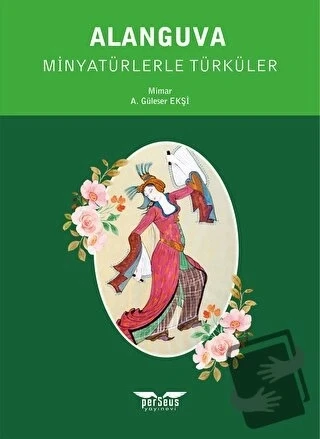Alanguva  -  A. Güleser Ekşi  -  Perseus Yayınevi  - ürün görseli
