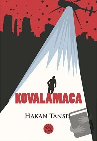Kovalamaca  -  Hakan Tansel Güner  -  Elpis Yayınları  - ürün görseli
