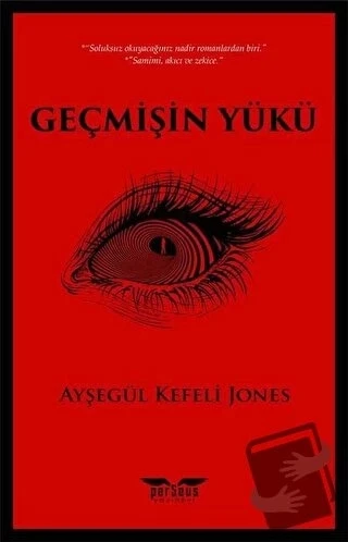 Geçmişin Yükü  -  Ayşegül Kefeli Jones  -  Perseus Yayınevi  - ürün görseli