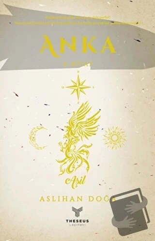 Anka (4. Kitap)  -  Aslıhan Doğa  -  Theseus Yayınevi  -