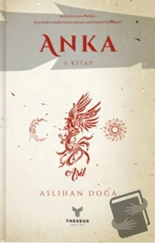 Anka 3. Kitap  -  Aslıhan Doğa  -  Theseus Yayınevi  -