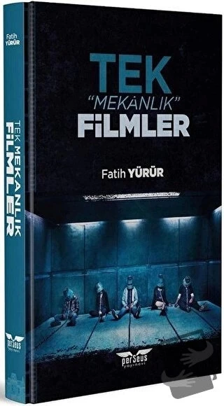 Tek Mekanlık Filmler  -  Fatih Yürür  -  Perseus Yayınevi  - ürün görseli