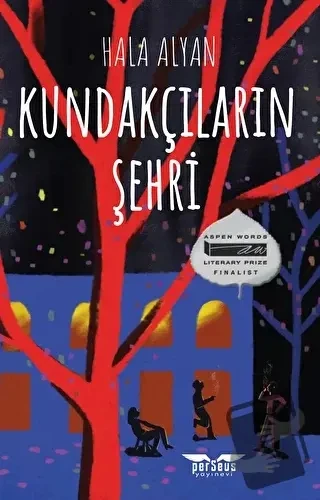 Kundakçıların Şehri  -  Hala Alyan  -  Perseus Yayınevi  - ürün görseli