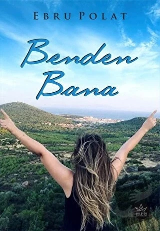 Benden Bana  -  Ebru Polat  -  Elpis Yayınları  - ürün görseli