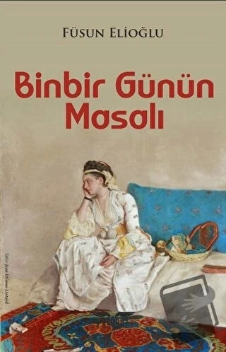 Binbir Günün Masalı  -  Füsun Elioğlu  -  Perseus Yayınevi  - ürün görseli
