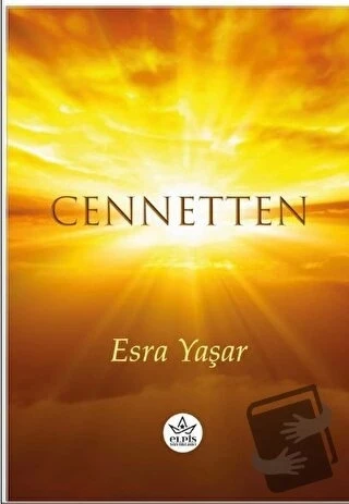 Cennetten  -  Esra Yaşar  -  Elpis Yayınları  - ürün görseli