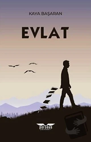 Evlat  -  Kaya Başaran  -  Perseus Yayınevi  -