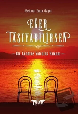 Eğer Taşıyabilirsen  -  Mehmet Emin Özgül  -  Perseus Yayınevi  - ürün görseli