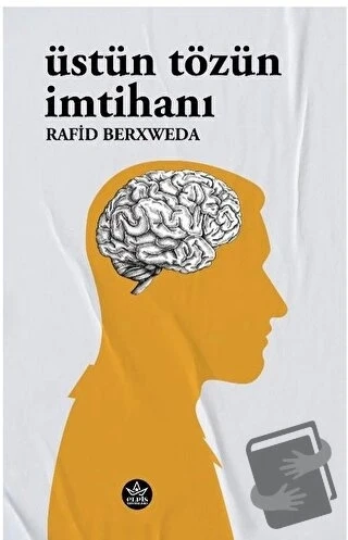 Üstün Tözün İmtihanı  -  Rafid Berxweda  -  Elpis Yayınları  - ürün görseli