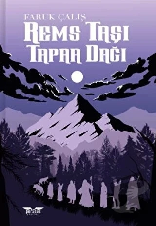 Rems Taşı - Tapaa Dağı  -  Faruk Çalış  -  Perseus Yayınevi  - ürün görseli