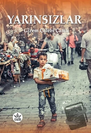 Yarınsızlar  -  Gizem Çelebi Çamlı  -  Elpis Yayınları  -