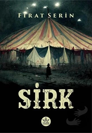 Sirk  -  Fırat Serin  -  Elpis Yayınları  - ürün görseli