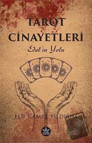 Tarot Cinayetleri  -  Elif Cemre Yıldırım  -  Elpis Yayınları  - ürün görseli