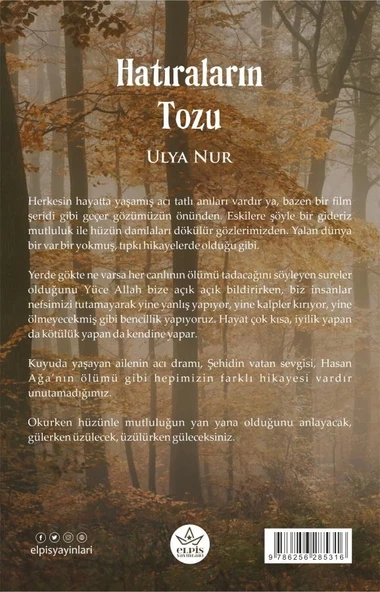 Hatıraların Tozu  -  Ulya Nur  -  Elpis Yayınları  - - Resim 2