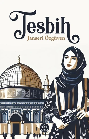 Tesbih  -  Janseri Özgüven  -  Elpis Yayınları  - - 1