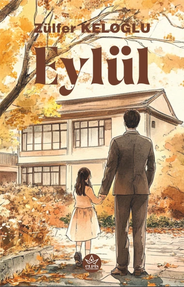 Eylül- Zülfer Keloğlu - Elpis Yayınları - ürün görseli
