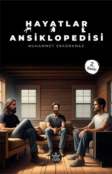 Hayatlar Ansiklopedisi 2. Baskı  -  Muhammet Erkorkmaz  -  Elpis Yayınları  -