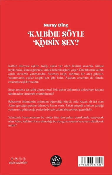 Kalbime Söyle Kimsin Sen?  -  Nuray Dinç  -  Elpis Yayınları  - - Resim 2