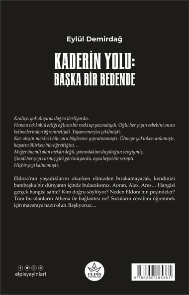Kaderin Yolu:  -  Eylül Demirdağ  -  Elpis Yayınları  - - Resim 2
