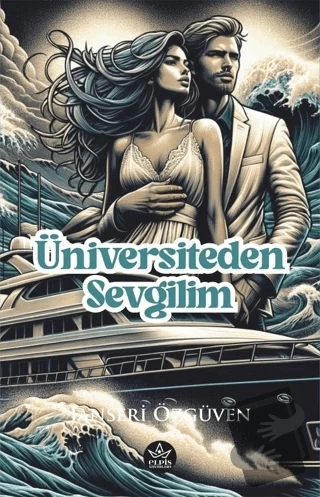 Üniversiteden Sevgilim  -  Janseri Özgüven  -  Elpis Yayınları  - ürün görseli