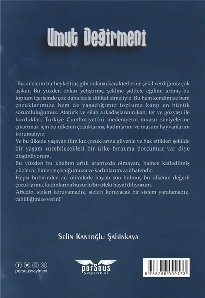 Umut Değirmeni  -  Selin Kantoğlu Şahinkaya  -  Perseus Yayınevi  - - Resim 2