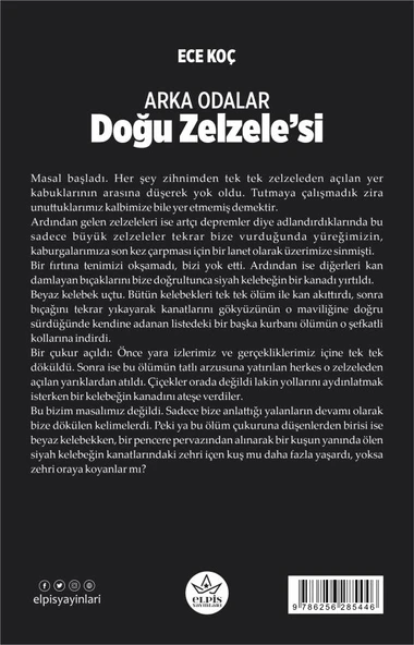 Arka Odalar: Doğu Zelzele’si  -  Ece Koç  -  Elpis Yayınları  - - Resim 2
