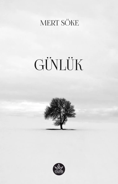 Günlük - Mert Söke - Elpis Yayınları - - 1