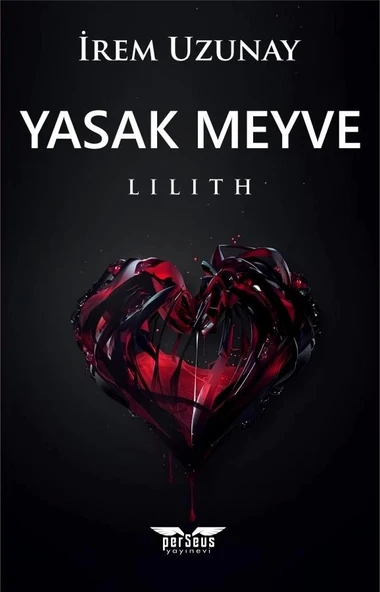 Yasak Meyve  -  İrem Uzunay  -  Perseus Yayınevi  - ürün görseli
