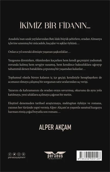 İkimiz Bir Fidanın…  -  Alper Akçam  -  Perseus Yayınevi  - - Resim 2