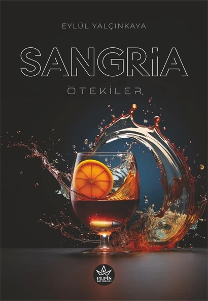 Sangria  -  Eylül Yalçınkaya  -  Elpis Yayınları  - ürün görseli