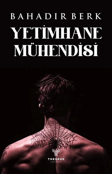 Yetimhane Mühendisi  -  Bahadır Berk  -  Theseus Yayınevi  - ürün görseli
