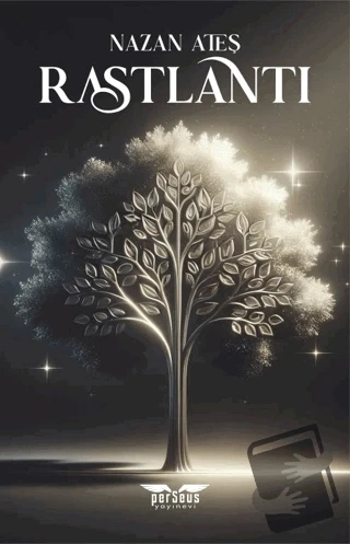 Rastlantı 1. Kitap  -  Nazan Ateş  -  Perseus Yayınevi  - - 1