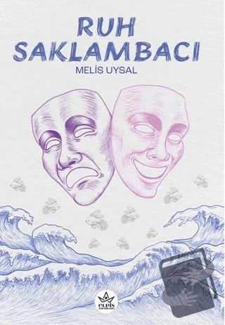 Ruh Saklambacı  -  Melis Uysal  -  Elpis Yayınları  - ürün görseli