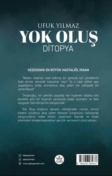 Yok Oluş: Ditopya-Ufuk Yılmaz-Elpis Yayınları- - Resim 2