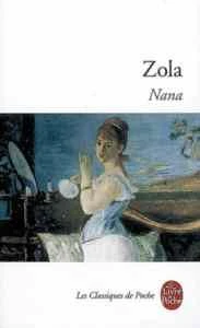 Nana - Émile Zola