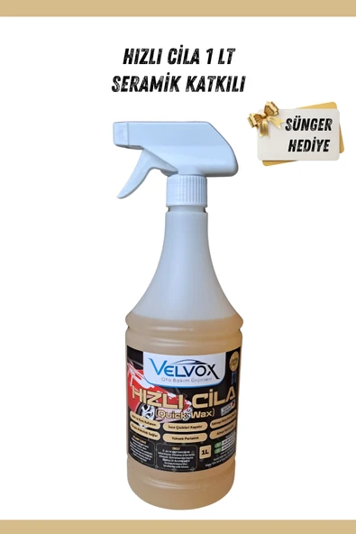 Velvox Hızlı Cila Seramik Katkılı 1000 ml Sünger Hediye, Hızlı Cila, Oto Cila, Quick Wax